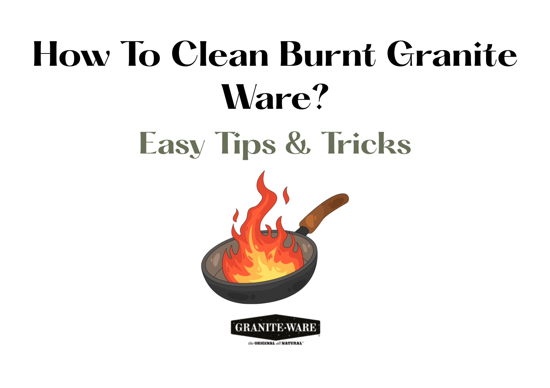 How To Clean Burnt Granite Ware
